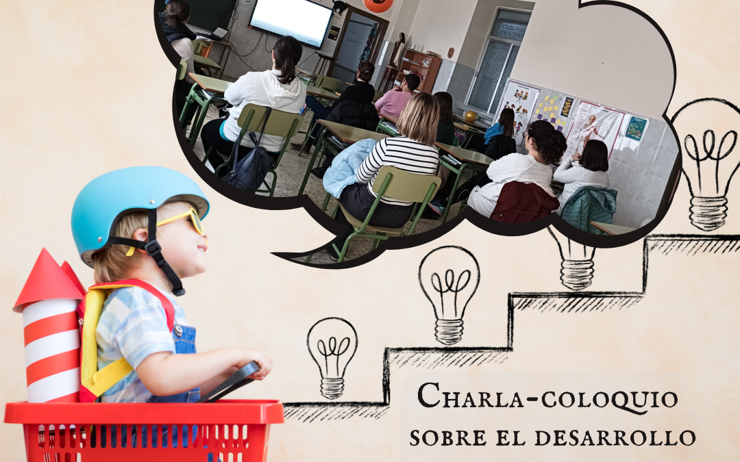 Charla-coloquio desarrollo infantil 